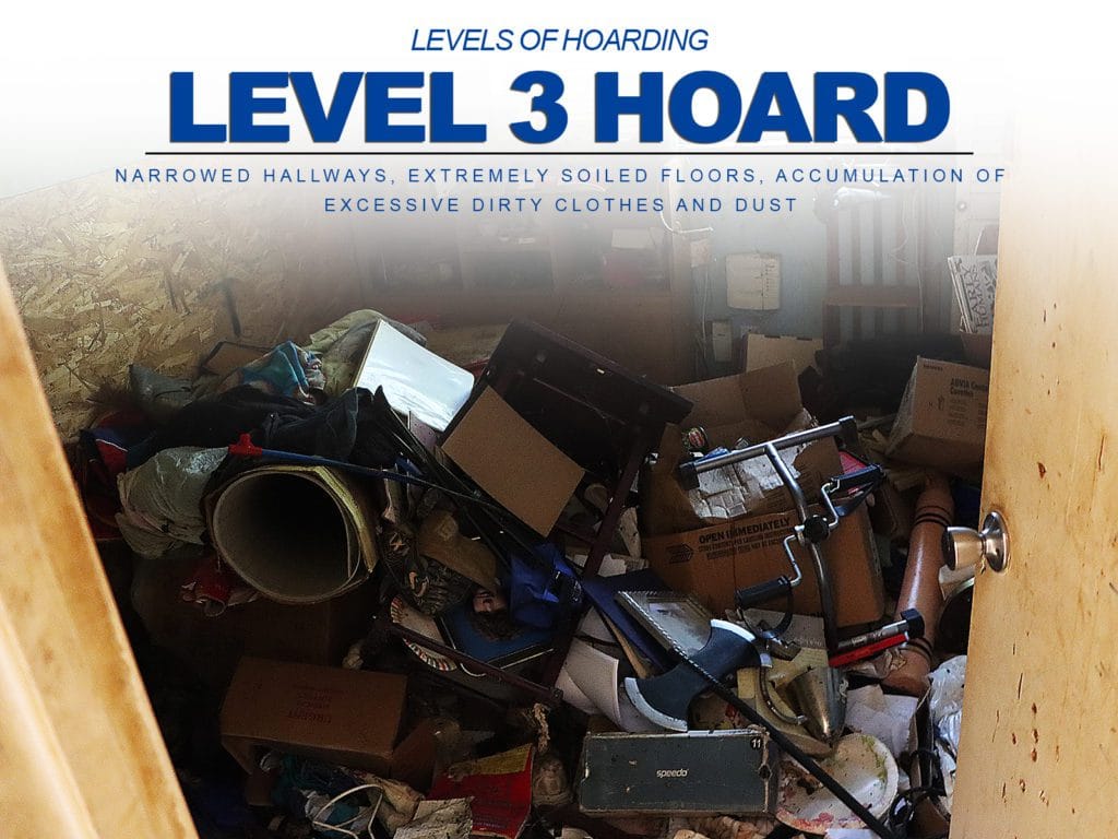 Level 3 Hoarding Explained
